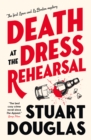 Death at the Dress Rehearsal - eBook