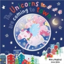The Unicorns are Coming to Town - Book