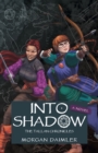 Into Shadow : The Tallan Chronicles - eBook