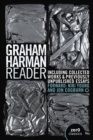 Graham Harman Reader, The - Including previously unpublished essays - Book