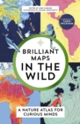 Brilliant Maps in the Wild - Book