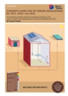 Students Guide for IET Wiring Regulations BS 7671:2018 +A2 2022 : Illustrated guide for electrical operatives studying level 3 award in the requirements of electrical installations BS 7671 - Book