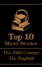 The Top 10  Short Stories - The 19th Century - The English - eBook