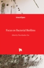 Focus on Bacterial Biofilms - Book