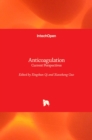 Anticoagulation : Current Perspectives - Book