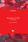 Regulatory T Cells : New Insights - Book