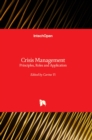 Crisis Management : Principles, Roles and Application - Book