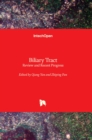 Biliary Tract : Review and Recent Progress - Book