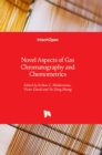 Novel Aspects of Gas Chromatography and Chemometrics - Book