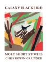 Galaxy Blackbird : More Short Stories - Book