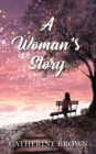 A Woman's Story - Book