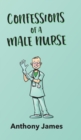 Confessions of a Male Nurse - Book