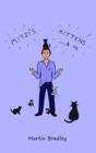 Mitzi's Kittens & Me - Book