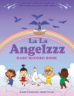 La La Angelzzz Baby - Book