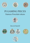 PI Gaming Pieces : Siamese Porcelain tokens - Book