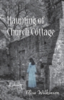 The Haunting of Church Cottage - Book