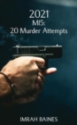 2021 : MI5: 20 Murder Attempts - Book