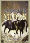 A Spymaster : Midas - Book