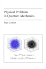 Physical Problems in Quantum Mechanics - Book
