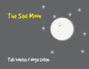 The Sad Moon - Book