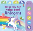 Baby's Very First Noisy Book Unicorns - Book