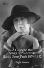 A Guide to the Songs of Poldowski (Lady Dean Paul) 1879-1932 - eBook