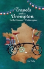 Travels with a Brompton in the Cevennes and other regions - Book
