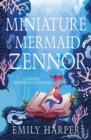 The Miniature Mermaid of Zennor - Book