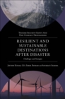 Resilient and Sustainable Destinations After Disaster : Challenges and Strategies - eBook