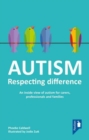 AUTISM: RESPECTING DIFFERENCE - Book