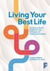 Living Your Best Life : Acceptance-Based Guided Self-Help for People with Intellectual Disabilities - Book
