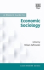 A Modern Guide to Economic Sociology - Book