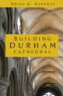 Building Durham Cathedral - Book