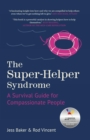 The Super-Helper Syndrome - eBook