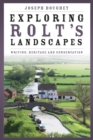 Exploring Rolt's Landscapes : Writing, Heritage and Conservation - Book