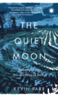 The Quiet Moon : Pathways to an Ancient Way of Being - eBook