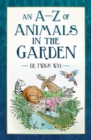 An A-Z of Animals in the Garden - Book
