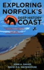 Exploring Norfolk's Deep History Coast - eBook