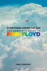 Everything Under the Sun : The Complete Guide to Pink Floyd - eBook