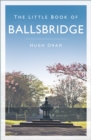 The Little Book of Ballsbridge - Book