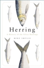 Herring : A History of the Silver Darlings - Book