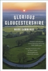 Glorious Gloucestershire - eBook