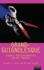 Grand-Guignolesque : Classic and Contemporary Horror Theatre - Book