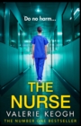 The Nurse : THE NUMBER ONE BESTSELLER - eBook