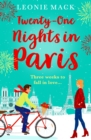 Twenty-One Nights in Paris : Escape to Paris with a feel-good romance from Leonie Mack - eBook