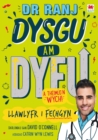 Dr Ranj: Dysgu am Dyfu a Theimlo'n Wych - Llawlyfr i Fechgyn - eBook
