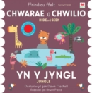 Chwarae a Chwilio: yn y Jyngl / Hide and Seek: in the Jungle - Book
