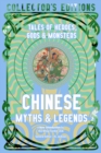 Chinese Myths & Legends : Tales of Gods, Heroes & Monsters - Book
