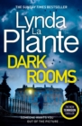Dark Rooms : The brand new Jane Tennison thriller from The Queen of Crime Drama - eBook