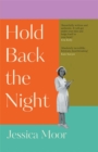 Hold Back the Night : The most gripping, heart-rending book you'll read this year - perfect for Pride Month - Book